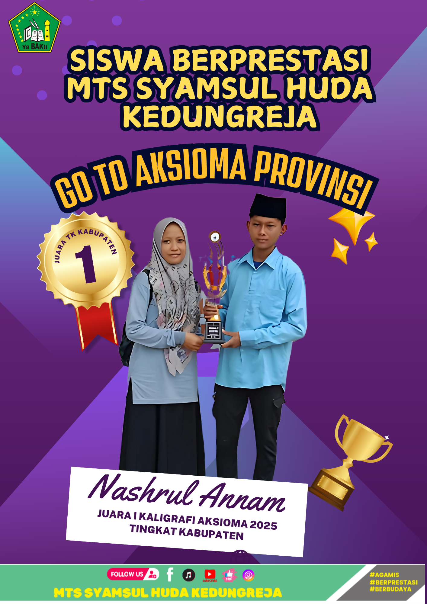Selamat! Nashrul Annam, Siswa Mts Syamsul Huda Kedungreja Raih Juara 1 Kaligrafi Putra Aksioma Tingkat Kabupaten Cilacap